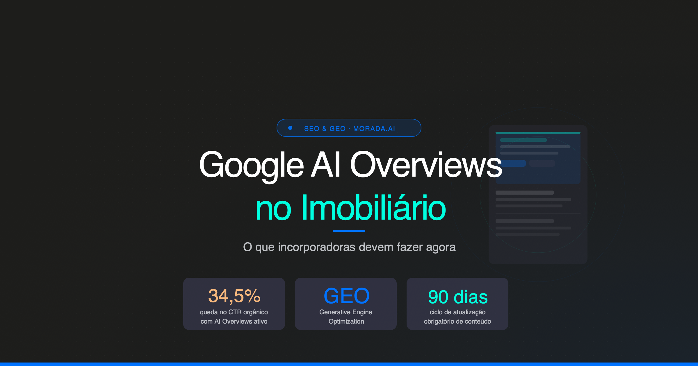 Google AI Overviews no Imobiliário: o que fazer agora