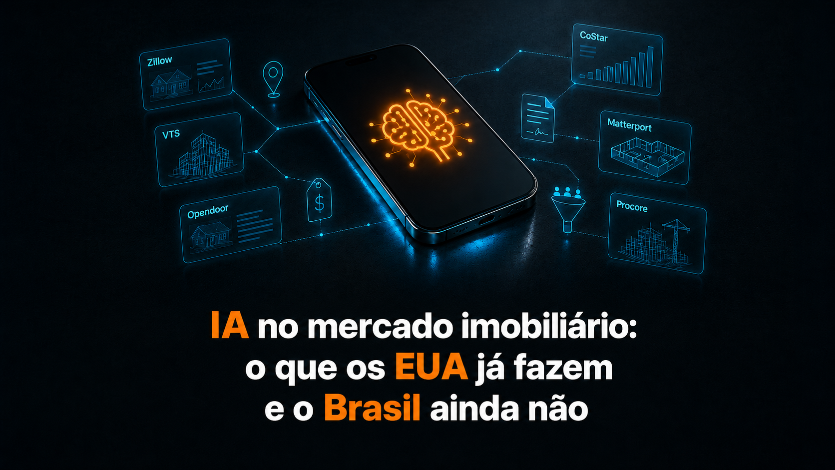 IA no mercado imobiliário: o que as PropTechs americanas fazem que o Brasil ainda não faz