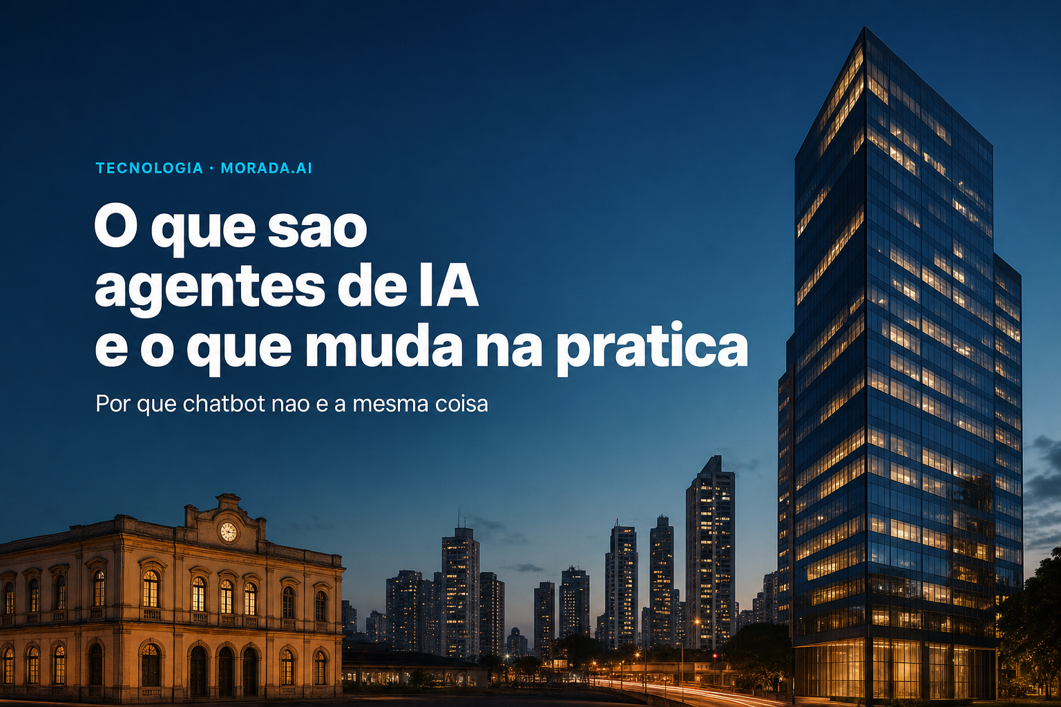 O que são agentes de IA e como vão mudar a operação de incorporadoras nos próximos 2 anos